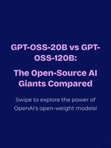 GPT-OSS-20B vs GPT-OSS-120B